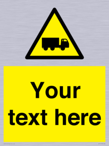 Custom Lorry Hazard Sign